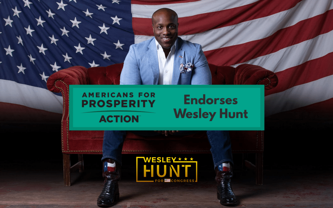 Hunt Statement on his Endorsement from Americans for Prosperity Action